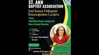 St. Ann Baptist Association&rsquo;s 2nd James Finlayson Emancipation Lecture  by Media Solutions JA