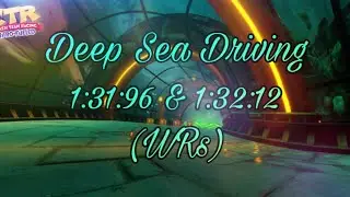 [CTR:NF] Deep Sea Driving - 1:31:96 & 1:32:12 (Unrestricted & NMG WRs)