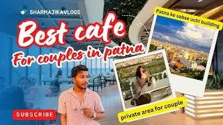 Light house cafe ( patna ) #sharmajikavlogs