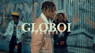 Globoi - Pranking
