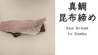 Sea Bream with Kombu Seaweed 