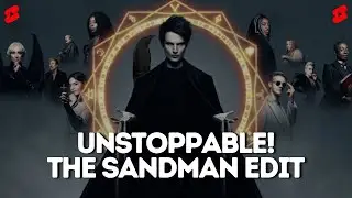 Unstoppable | The Sandman Edit | #shorts #youtubeshorts #sandman #unstoppable | @SpedyEditz