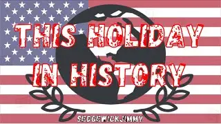 This Holiday In History: The July 4th Episode