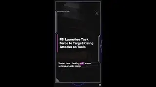 FBI launches task force to target rising attacks on Tesla