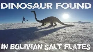 REAL DINOSAUR DISCOVERED IN BOLIVIA
