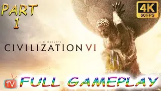 Sid Meier's Civilization VI on Gameplays TV Gameplay 1