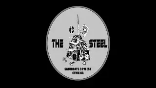 The Steel Episode 1