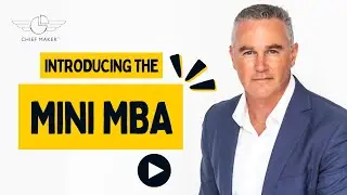 Chief Maker MiniMBA - 12 Week Leadership Development Program - #minimba #leadershipdevelopment