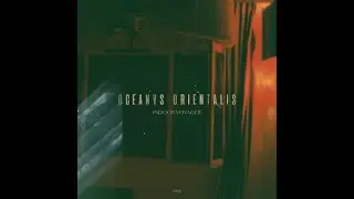 OCEANVS ORIENTALIS - 04 Tarlabasi (Be Svendsen Remix)