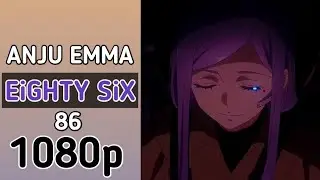 Anju emma - 86 eighty six clip ( no sub ) 1080p { raw }