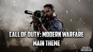 Call of Duty Modern Warfare: Main Theme [OST]