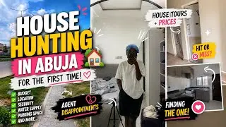 House Hunting in Abuja for the First Time! 🏡 | My Checklist + Agent Disappointments