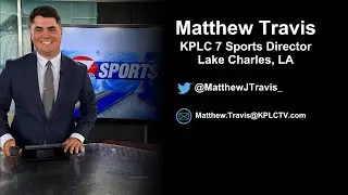 Matthew Travis KPLC Year One Reel