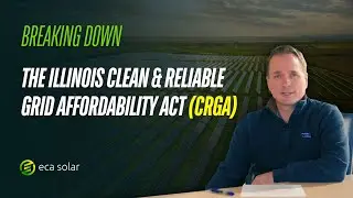 CRGA Explained: Key Changes Impacting Community Solar and Developers