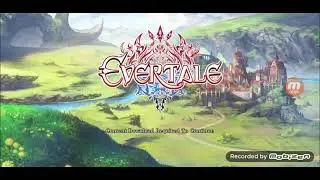 Let's Try: Evertale Part 51: Act 6 Chapter 1