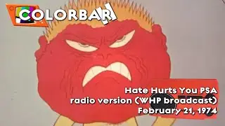 Hate Hurts You PSA - radio version (WHP broadcast) - 02-21-1974