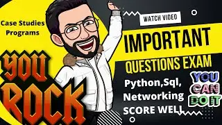 Sure Shot  Python, Networking and SQL Questions for Exam |Ye to karke hi Jana hai I Computer Science