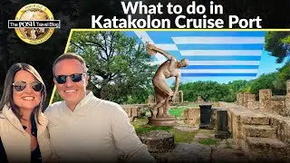 Круизный порт КАТАКОЛОН — всё, что вам нужно знать — наша серия PORT EXPLORER