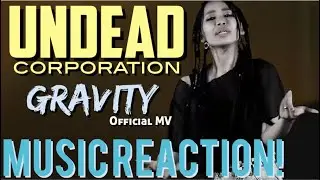 STRAIGHT UP DOPE!!🤘🏾🔥UNDEAD CORPORATION - &ldquo;Gravity&rdquo; Music Reaction🔥