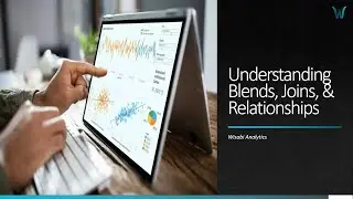 Understanding Blends, Joins, and Relationships in Tableau