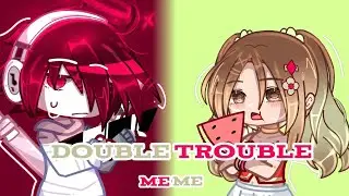 DOUBLE TROUBLE‼️ || RBB S3 [🍂🍉] || collab w/ @Welcome2DestructionWithKenzie !!