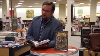 Fred Minnick Read from - Bourbon: The Rise, Fall, and Rebirth of an American Whiskey