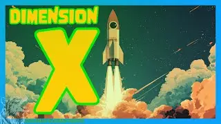 Dimension X - Pioneering Science Fiction Radio