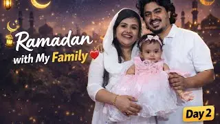 Ramadan Day 2 | Suhoor to Iftar with My Family 🤍 | Real Life Ramadan Vlog