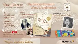 Book Talk Series: Ep. 4 - Pinay Gathering: The Delicate Strength of my Grandmother