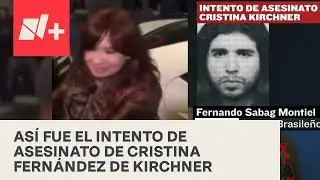As&iacute; fue el fallido atentado contra Cristina Fern&aacute;ndez de Kirchner - En Punto