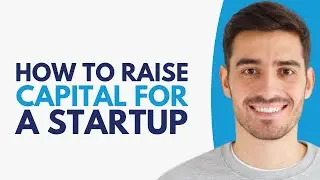 C&oacute;mo conseguir capital para una startup: paso a paso