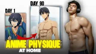 Anime-Like Physique in 90 Days | No BS Transformation Guide