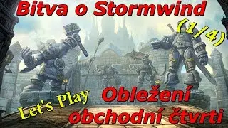 Warcraft 3 FT - Bitva o Stormwind (1/4) [Cz/Sk]