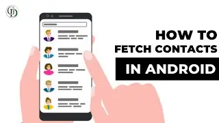 Fetch Contact list with permission in Recyclerview | Android Development