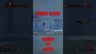 Demon Slayer - Nezuko Vs Azuka