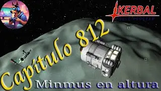 Kerbal Space Program - Cap&iacute;tulo 812: Minmus en altura (Castellano, Espa&ntilde;ol)
