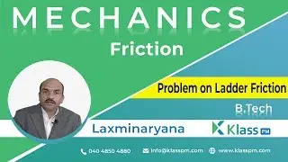Problem on Ladder Friction - Unit - 2 | Engineering Mechanics | BTech Tutorials | KlassPM