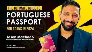 Unlocking Portuguese Citizenship for Goans: Step-by-Step Guide | Portuguese Passport 2025