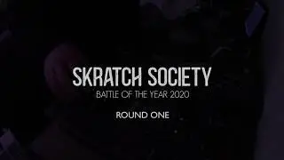 Skratch Society Battle of the Year 2020 - OVERKILL - Round 1