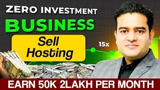 Sell Web Hosting To Earn Passive Income | Zero Investment Business Idea 2025 | #webhosting