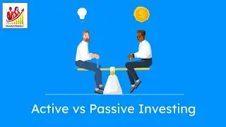Stock Market Investing - 29 of 70 | Investment Types - Difference in Active and Passive Investing?