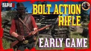 How to Get BOLT ACTION RIFLE Early in Red Dead Redemption 2