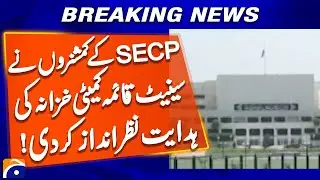 3 SECP commissioners ignore Senate Standing Committee on Finance directive | Geo News