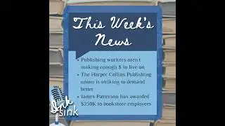 2.1: News: Publishing Perils + Patterson's Presents