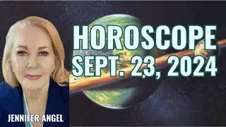Horoscope Sept. 23 2024- #horoscope #business #money #astrology #jenniferangel #businessreport