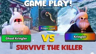 Survive The Killer | Kringler | Ghost Kringler | STK | Gameplay 🔥🔥🔥 #Kringler