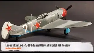 Eduard (Gavia) 1:48 La-7 Review - An Easy Eduard Kit?