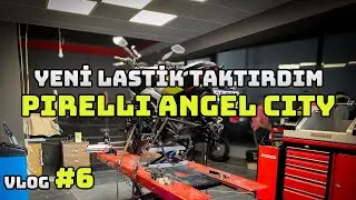 Vlog #6 - Yeni Lastik Aldım! Pirelli Angel City! #vlog  #izmir  #motovlog #motosiklet