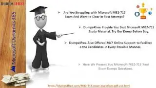 Microsoft MB2-715 Authorized Practice Exam Questions by Dumps4free