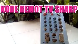 Kode Remot tv Sharp Lengkap dengan cara settingnya
